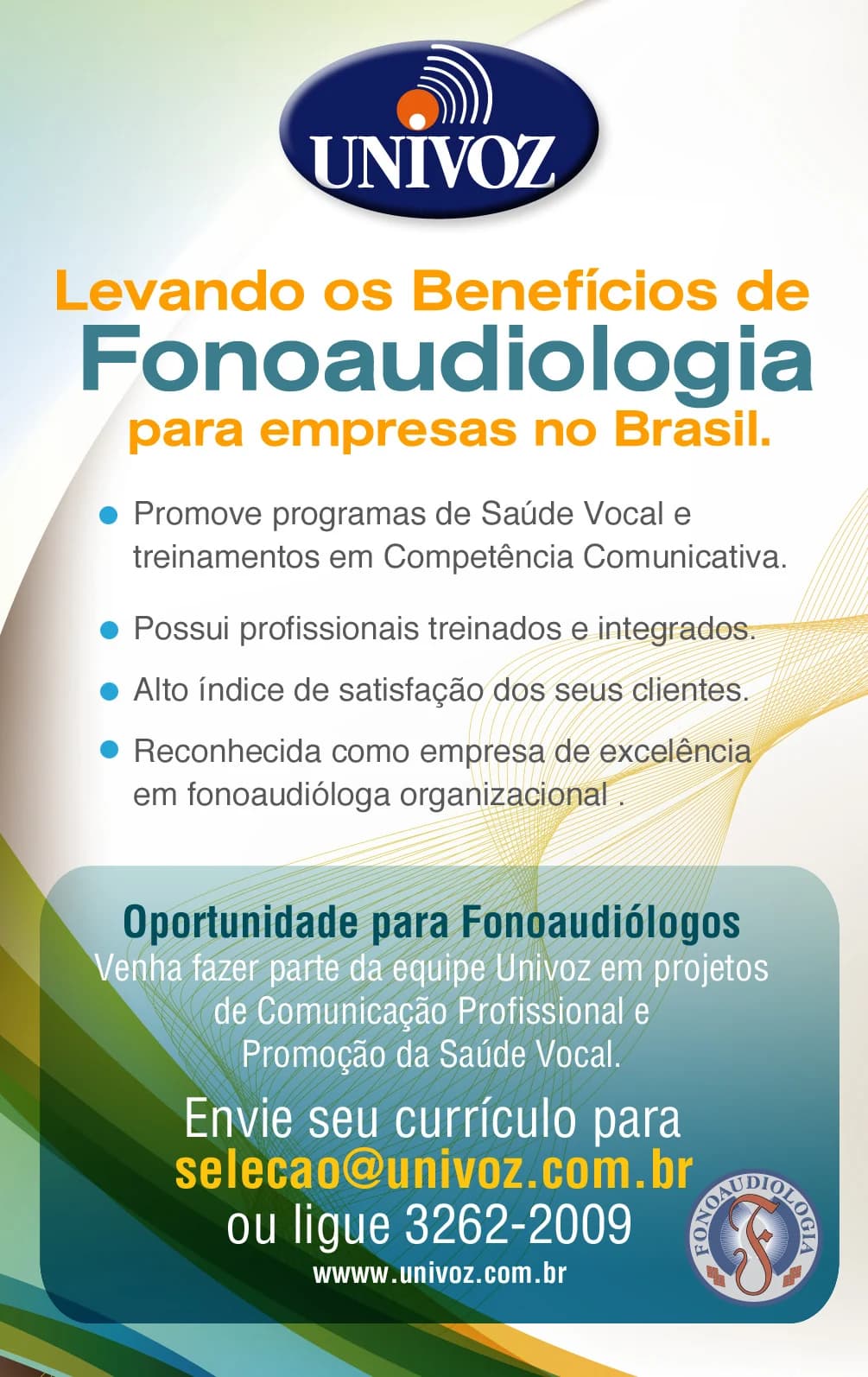 Anúncio para Univoz — Fonoaudiologia para empresas — anúncio, criação da BR2
