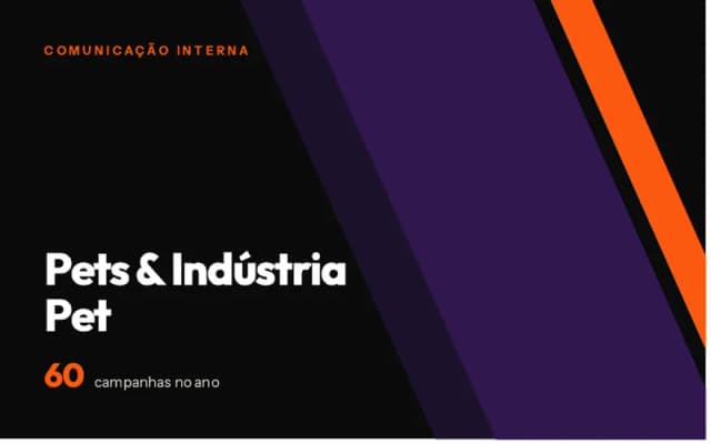 Comunicação interna para Pets & Indústria Pet