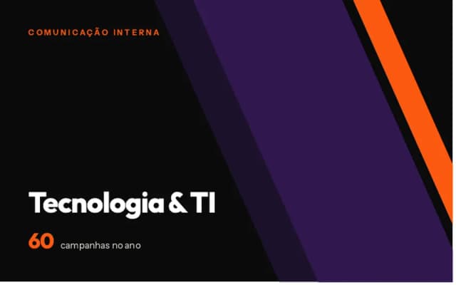 Comunicação interna para Tecnologia & TI